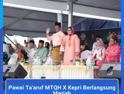 Pawai Ta’aruf MTQH X Kepri Berlangsung Meriah